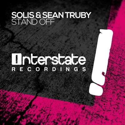 Solis & Sean Truby Stand Off