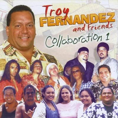 Collaboration 1 專輯 Troy Fernandez