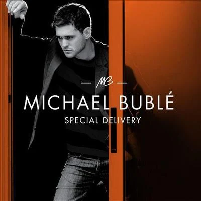 Special Delivery 專輯 Michael Bublé