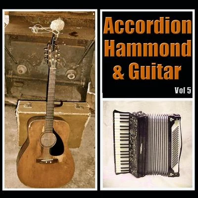 Accordion, Hammond & Guitar, Vol. 5 專輯 Union Hall Showtime Band