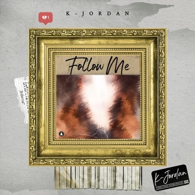 Follow Me 專輯 K-Jordan/Cinematiko/Diarmando/SATTIVO 9