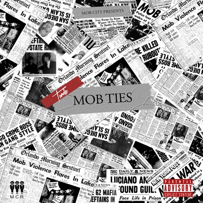 Mob Ties 專輯 Tunde/Meekz