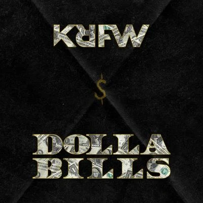 Dolla Bills 專輯 KRFW/NEENOO/Hilfilter