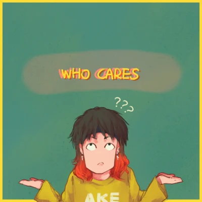 WHO CARE$ 专辑 Åke