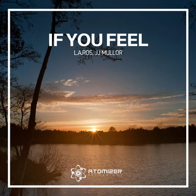 If You Feel 專輯 JJ Mullor