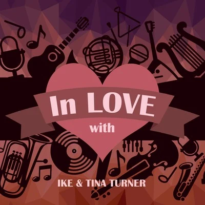 In Love with Ike & Tina Turner 專輯 Ike Turner