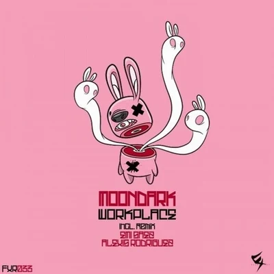 Workplace EP 專輯 Moondark/Sean Finn/Dj Wady