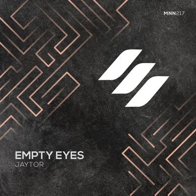 Empty Eyes 专辑 Jaytor