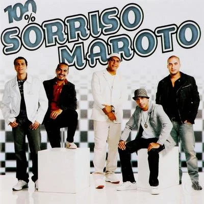 100% Sorriso Maroto 專輯 Sorriso Maroto/Bruninho & Davi