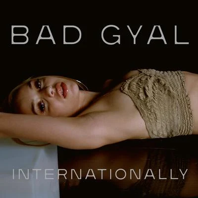 Internationally 專輯 El Guincho/Bad Gyal