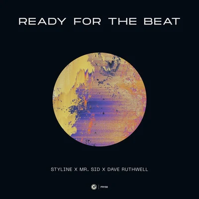 READY FOR THE BEAT 專輯 Dave Ruthwell/Mr. Sid/Van Snyder