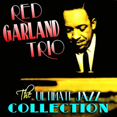 The Ultimate Jazz Collection 專輯 Red Garland Trio