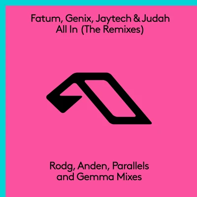 Jaytech All In (The Remixes)