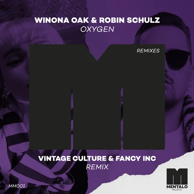 Oxygen (Vintage Culture & Fancy Inc Remix) 專輯 Winona Oak