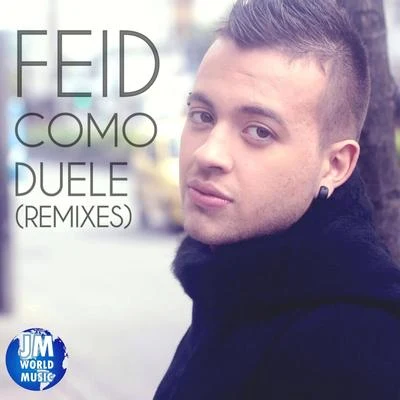 Como Duele (Remixes) 專輯 Dalmata/Feid