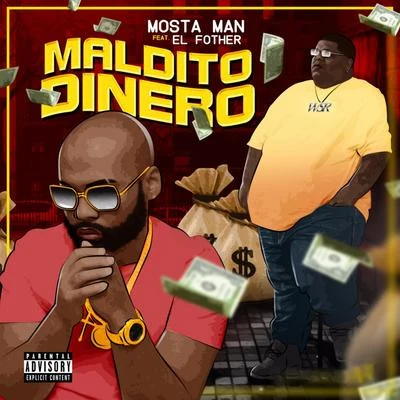 Maldito Dinero 專輯 Mosta Man