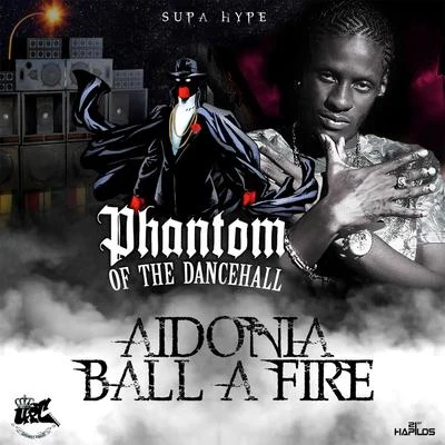 Ball a Fire 專輯 Aidonia