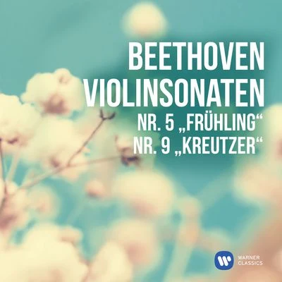 Maxim VengerovIrina Vinogradova Beethoven: Violinsonaten Nr. 5, "Frühling" & Nr. 9, "Kreutzer"