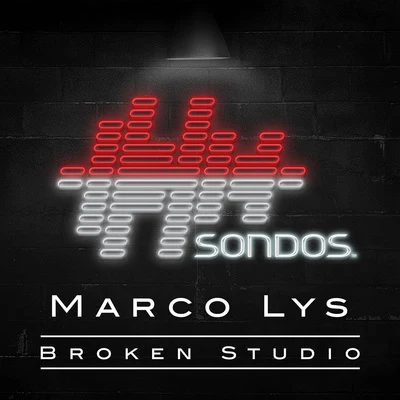 Broken Studio 专辑 Marco Lys/Michael Gray/Plastik Planet