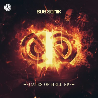 Sub Sonik Gates Of Hell EP