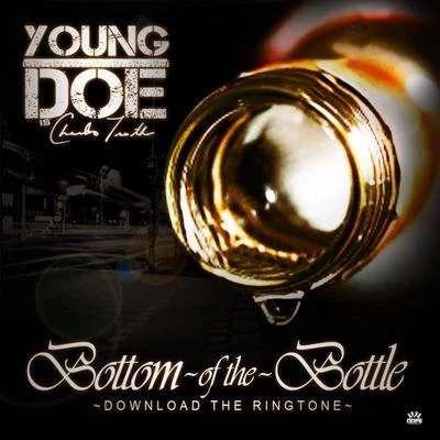 Bottom of the Bottle 专辑 Young Doe