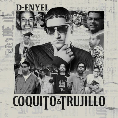 Coquito & Trujillo 專輯 El forest/D-Enyel