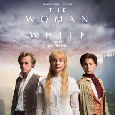 The Woman in White (Original Television Soundtrack) 專輯 Jon Opstad