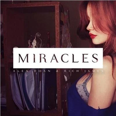 Miracles (Original Mix) 專輯 Alex Doan