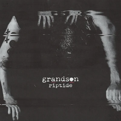 Riptide 專輯 Grandson