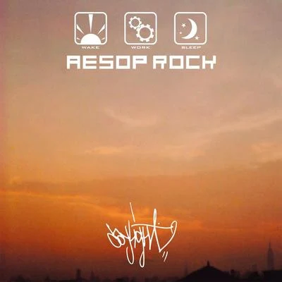 Daylight 專輯 Aesop Rock/Gregory Pepper/Myka 9/AWOL One/Sunspot Jonz