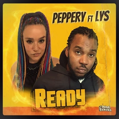 Ready (feat. Lys) 專輯 Mc Spyda/Peppery/XL Mad/Nanci Correia/Soom T