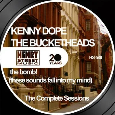 The Bomb! (Complete Sessions) 專輯 Kenny Dope