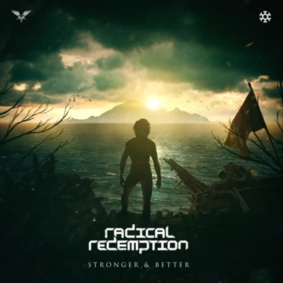 Radical Redemption Stronger and Better