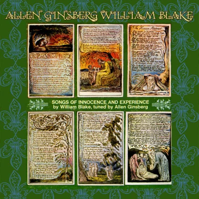 Allen Ginsberg Songs Of Innocence And Experience By William Blake - Tuned By Allen Ginsberg