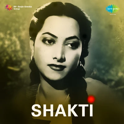 Shakti 專輯 Suraiya/Asha Bhosle/Geeta Dutt