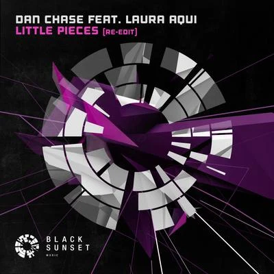 Dan ChaseChris Lago Little Pieces (Re-Edit)