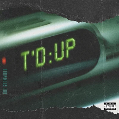 T’d Up 專輯 Rae Sremmurd