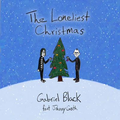 The Loneliest Christmas 专辑 Gabriel Black/phem