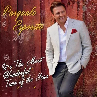 Its the Most Wonderful Time of the Year 專輯 Pasquale Esposito