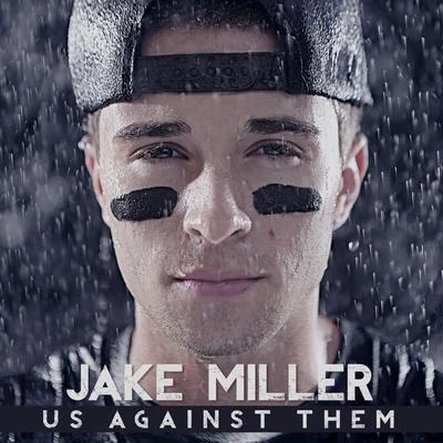 Us Against Them 专辑 Tomos/Jake Miller