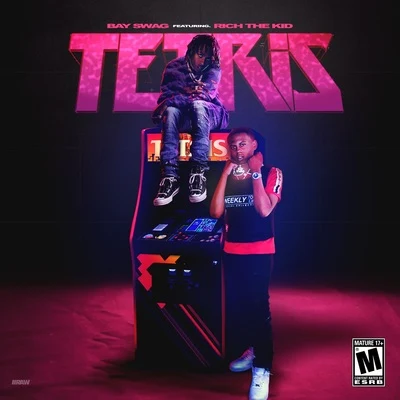 Tetris (feat. Rich The Kid) 專輯 Bay Swag/TJ Porter