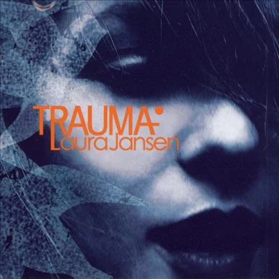 Trauma 專輯 Laura Jansen