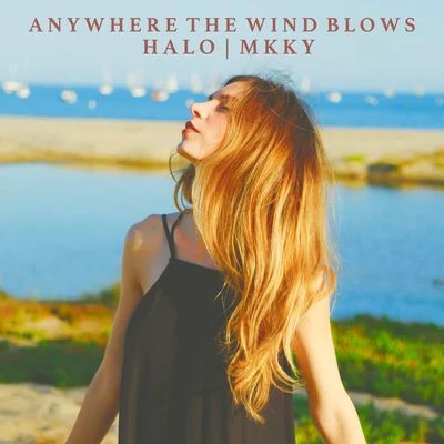 Anywhere the Wind Blows 專輯 ELEX/Ashlee/Quintino & Blasterjaxx