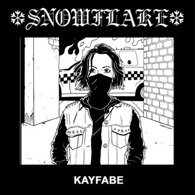 Kayfabe 專輯 Snowflake