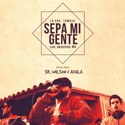 Sepa Mi Gente (Live Sessions) 專輯 La Sra. Tomasa/Bejo