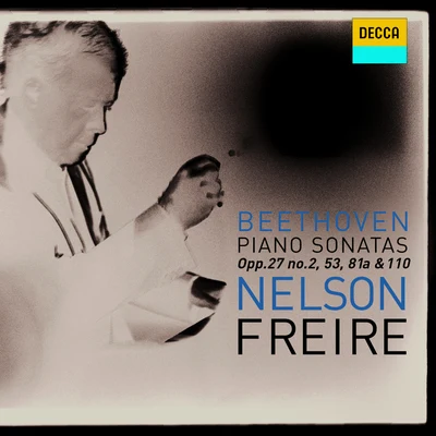 Piano Sonata No.14 in C sharp minor, Op.27 No.2 -"Moonlight" 專輯 Nelson Freire