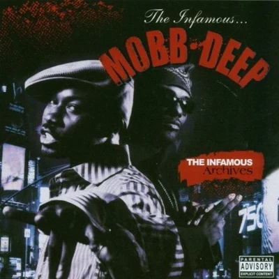 The Infamous Archives 專輯 Mobb Deep