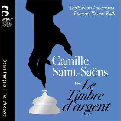 Camille Saint-Saëns: Le Timbre dargent 專輯 Jodie Devos