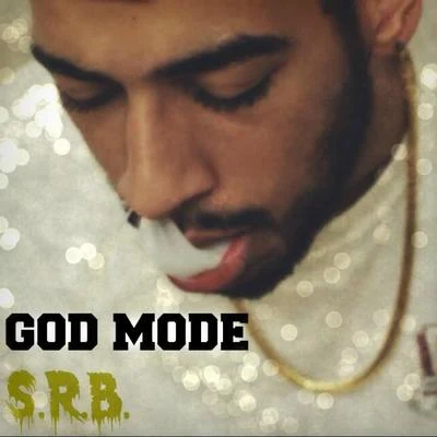 S.R.B. 专辑 Godmode/Despotem/Matt Rysen