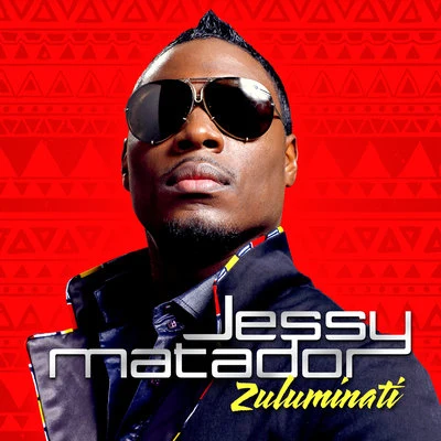 Zuluminati - Single 專輯 Jessy Matador